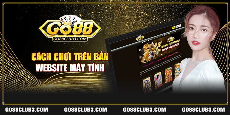 cach choi tren ban website may tinh